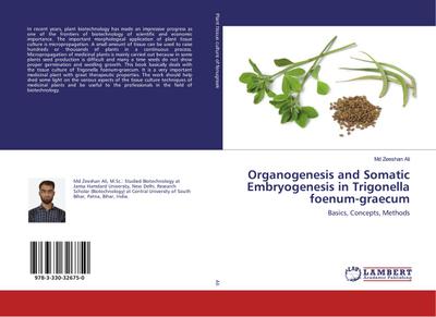 Organogenesis and Somatic Embryogenesis in Trigonella foenum-graecum