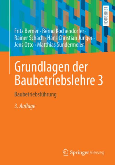 Grundlagen der Baubetriebslehre 3