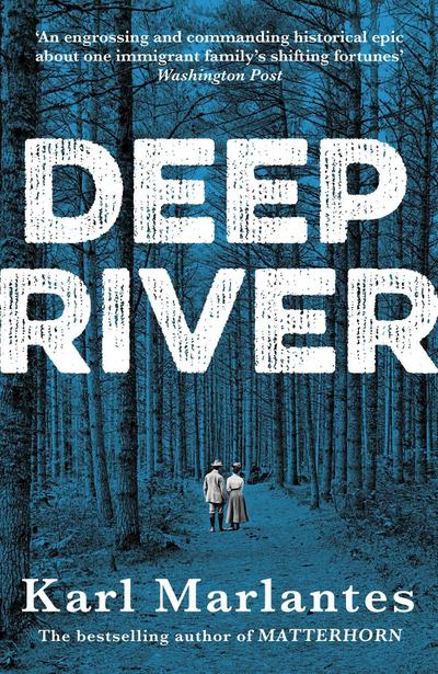 Marlantes, K: Deep River