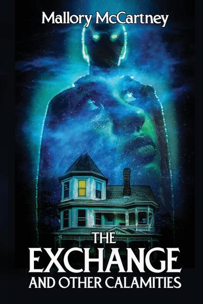 The Exchange and Other Calamities