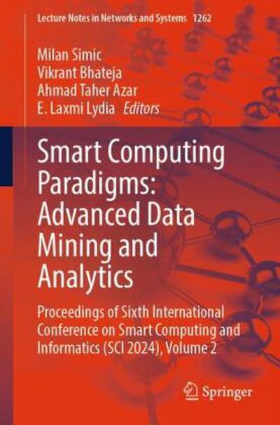 Smart Computing Paradigms: Advanced Data Mining and Analytics