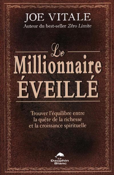 Le millionnaire eveille
