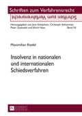 Insolvenz in nationalen und internationalen Schied