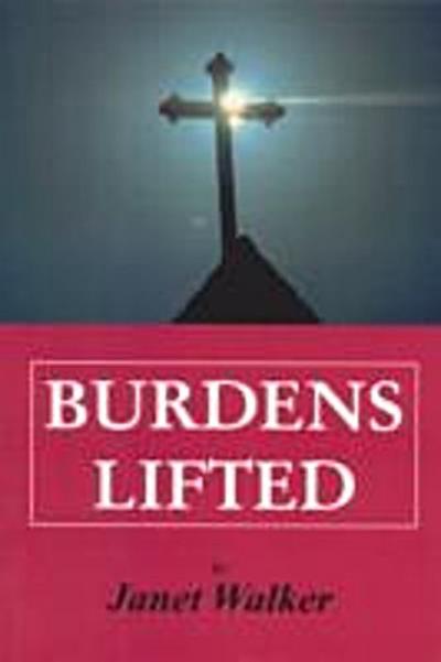 Burdens Lifted