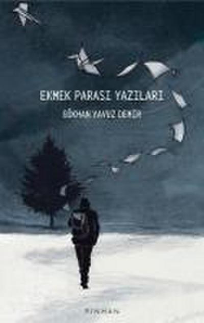 Ekmek Parasi Yazilari