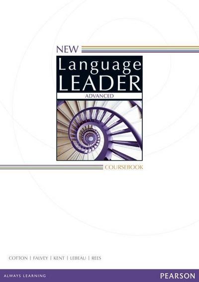New Language Leader New Language Leader Advanced Coursebook, m. 1 Beilage, m. 1 Online-Zugang; .