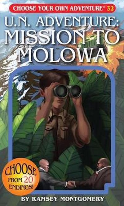 Montgomery, R: U.N. Adventure: Mission to Molowa