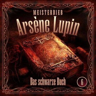 Meisterdieb Arsène Lupin - Das schwarze Buch, 1 Audio-CD