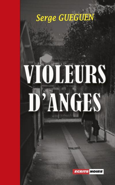 Violeurs d’anges