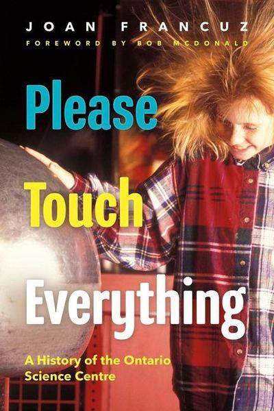Please Touch Everything