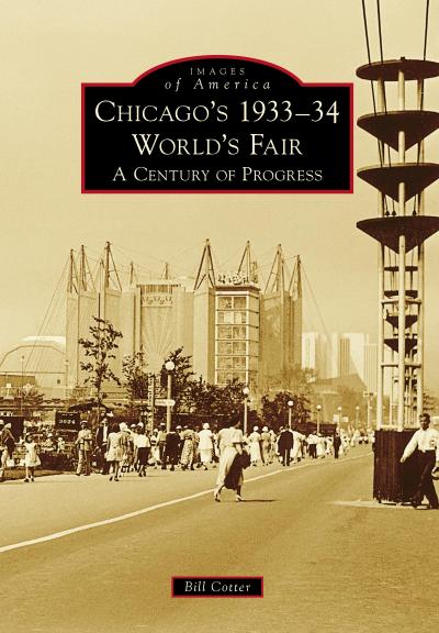 Chicago’s 1933-34 World’s Fair