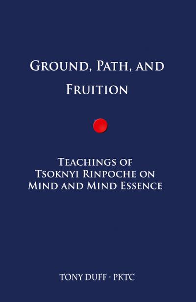 Ground, Path, and Fruition