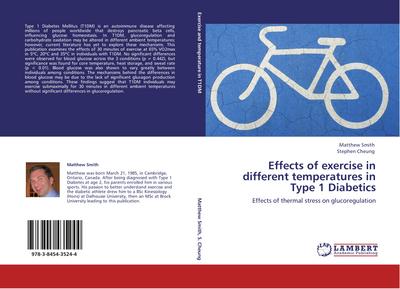 Effects of exercise in different temperatures in Type 1 Diabetics