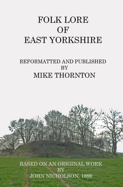 Folk Lore of East Yorkshire