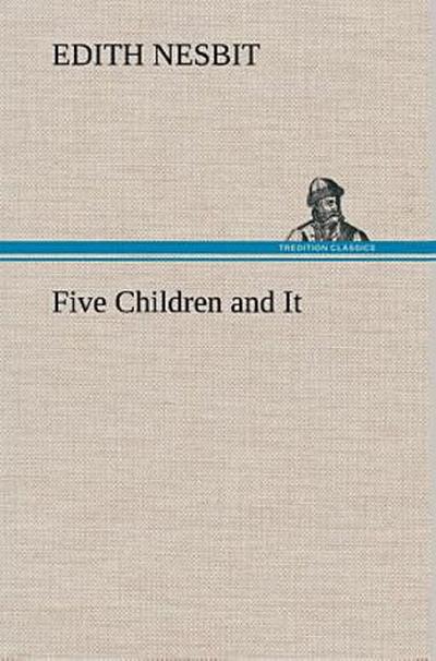 Five Children and It