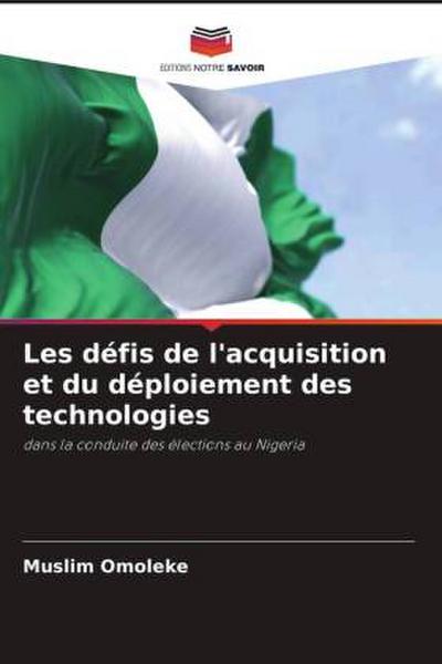 Les défis de l’acquisition et du déploiement des technologies