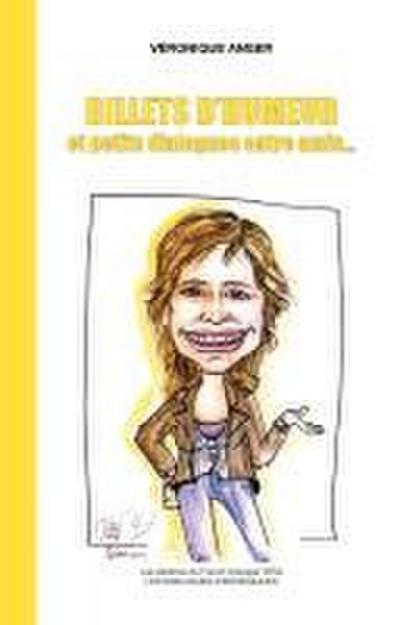 Billets d’humeur et petits dialogues entre amis...