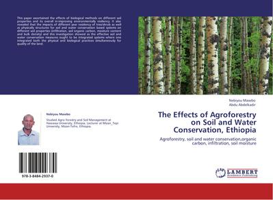 The Effects of Agroforestry on Soil and Water Conservation, Ethiopia