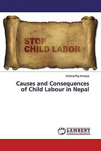 Causes and Consequences of Child Labour in Nepal