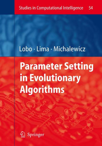 Parameter Setting in Evolutionary Algorithms