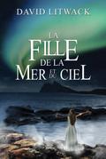 La Fille de la Mer et du Ciel