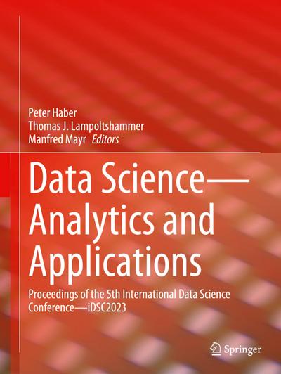 Data Science-Analytics and Applications