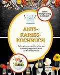 Anti-Karies-Kochbuch