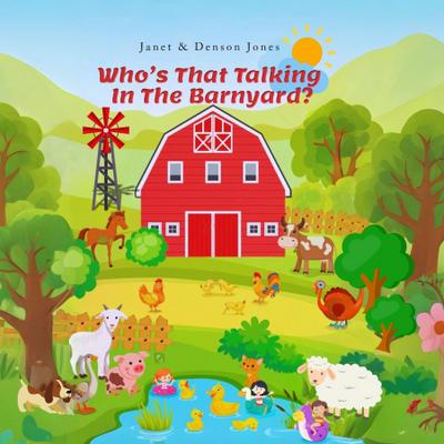Who’s That Talking in the Barnyard?