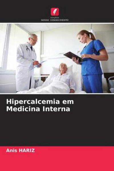 Hipercalcemia em Medicina Interna