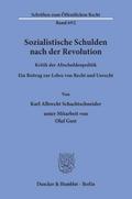 Sozialistische Schulden nach der Revolution.