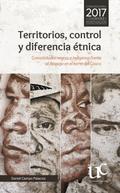 Territorios, control y diferencia étnica