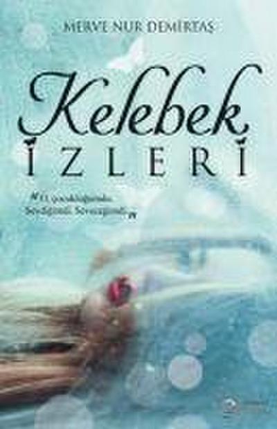 Kelebek Izleri