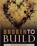 Broken to Build