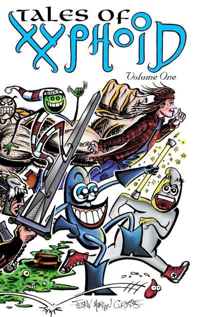 Tales of Xyphoid Volume 1 Hardcover