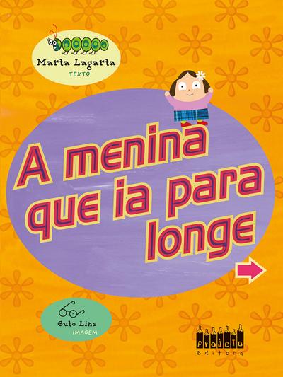 A Menina que ia para longe