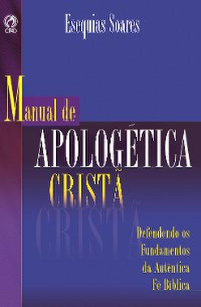 Manual de Apologética Cristã