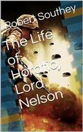 The Life of Horatio, Lord Nelson