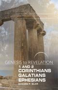 Genesis to Revelation: 1-2 Corinthians, Galatians, Ephesians Participant Book