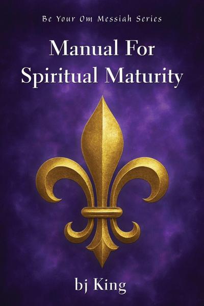 Manual for Spiritual Maturity