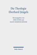 Die Theologie Eberhard Jüngels