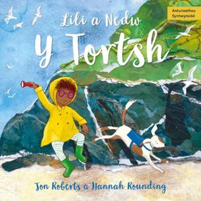 Lili a Nedw: Y Tortsh