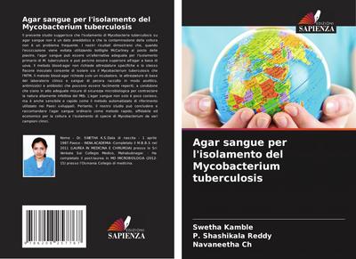 Agar sangue per l’isolamento del Mycobacterium tuberculosis