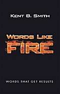 Words Like Fire