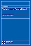 Diktaturen in Deutschland: Diagnosen und Analysen