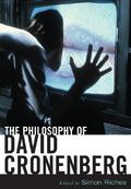 The Philosophy of David Cronenberg