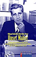 UNSER WALTER