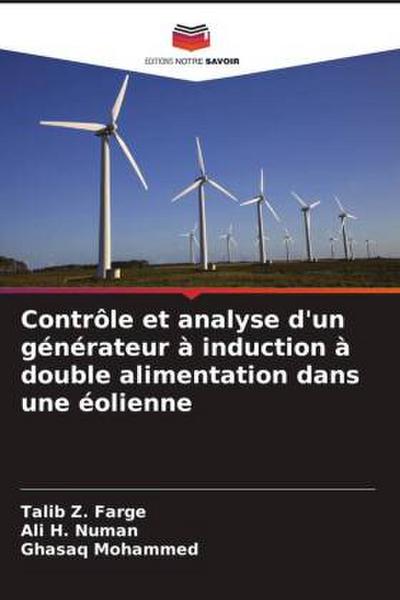 Contrôle et analyse d’un générateur à induction à double alimentation dans une éolienne