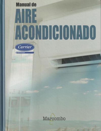 Miranda, Á: Manual de aire acondicionado Carrier