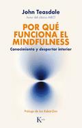 Por qué funciona el mindfulness