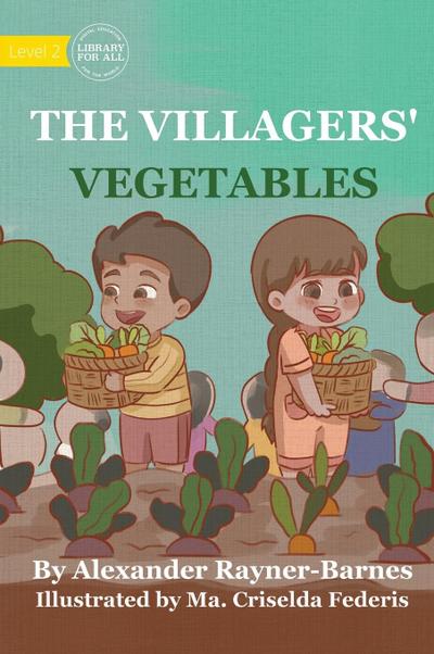 The Villagers’ Vegetables